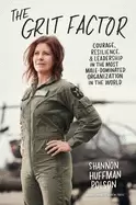 Image of grit factor courage resilience and leadership in the most male dominated o