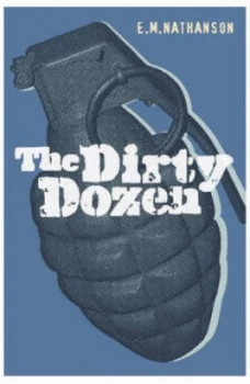 Image of The Dirty Dozen by E.M. Nathanson Paperback