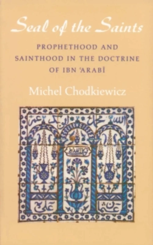 Image of The Seal of the Saints. Paperback. By Michel Chodkiewicz Books