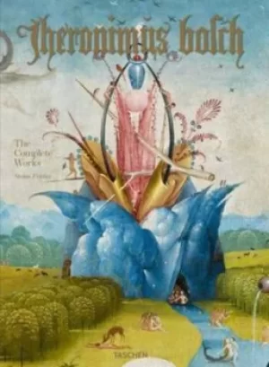 Image of Hieronymus Bosch The Complete Works by Stefan Fischer