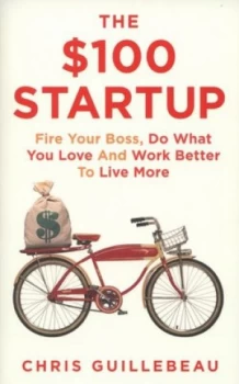 Image of The Dollar 100 Startup by Chris Guillebeau Paperback