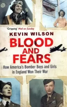 Image of Blood and fears by Kevin Wilson
