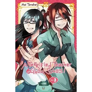 Image of A Terrified Teacher at Ghoul School!, Vol. 3