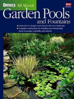 Image of Orthos All about Garden Pools and Fountains by Veronica Lorson Fowler and Jamie Beyer and Ortho Books Hardback