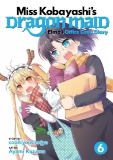 Image of Miss Kobayashi's Dragon Maid: Elma's Office Lady Diary Vol. 6
