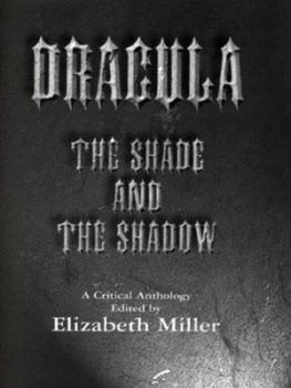 Image of Dracula by Elizabeth Miller Hardback