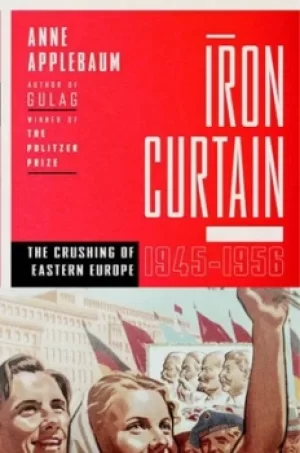 Image of Iron curtain by Anne Applebaum