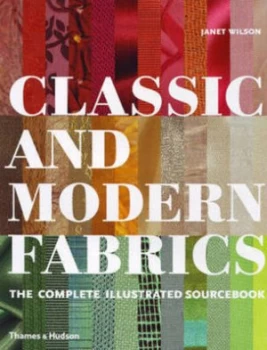 Image of Classic and Modern Fabrics by Janet Wilson Hardback