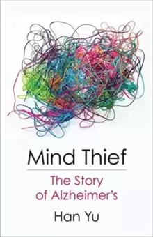 Image of Mind Thief : The Story of Alzheimer's