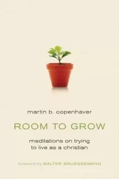 Image of Room to grow by Martin B. Copenhaver