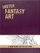 Image of sketch fantasy art a draw inside step by step sketchbook