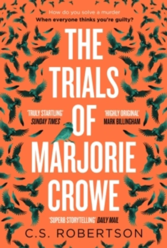 Image of The Trials of Marjorie Crowe : a Scottish-set gripping crime thriller about witchcraft, shortlisted for the CWA Twisted Dagger 2025 Paperback / softba