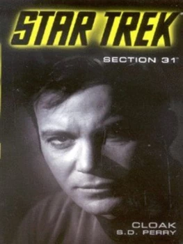 Image of Section 31. Cloak by S.D Perry Book