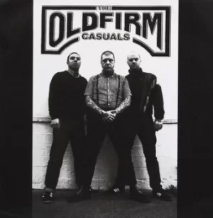 Image of The Old Firm Casuals by The Old Firm Casuals Vinyl Album