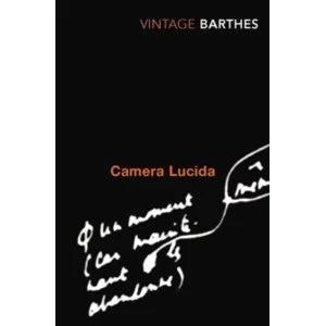 Image of Camera Lucida: Reflections on Photography by Roland Barthes (Paperback, 1993)