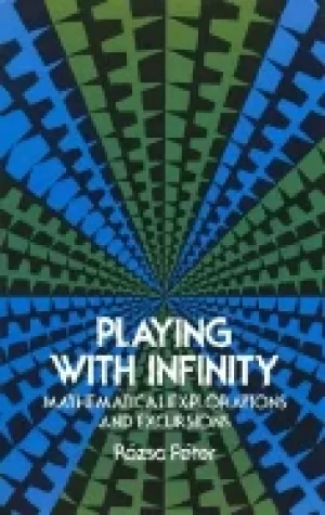 Image of playing with infinity mathematical explorations and excursions