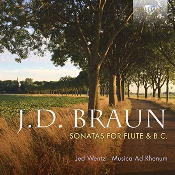 Image of Jed Wentz Musica Ad Rhenum - J.D. Braun: Sonatas for Flute & B.c. CD