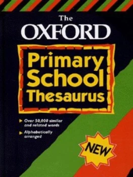 Image of The Oxford Primary School Thesaurus by Alan Spooner Paperback