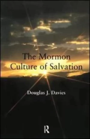 Image of The Mormon culture of salvation by Douglas James Davies