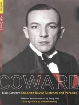 Image of Collected Revue Sketches and Parodies by Nol Coward Paperback
