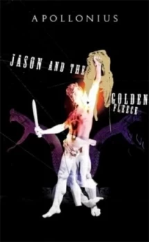 Image of Jason and the Golden Fleece by Apollonius of Rhodes Paperback
