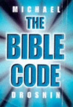 Image of The Bible Code by Michael Drosnin Hardback