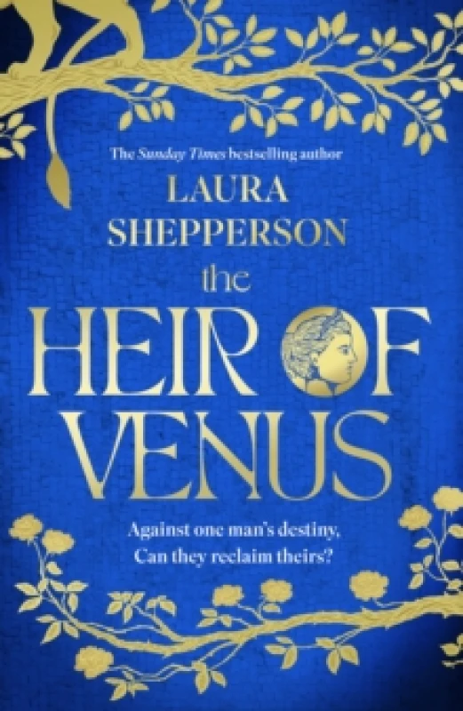 Image of The Heir of Venus : The story of Aeneas as it's never been told before from the Sunday Times bestselling author of The Heroines Hardback