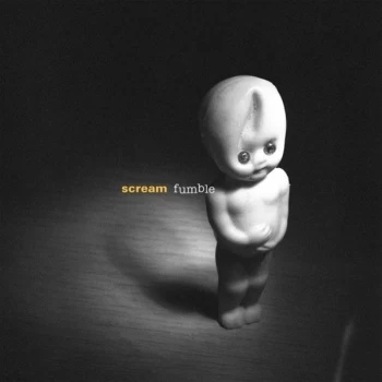 Image of Scream - Fumble Vinyl
