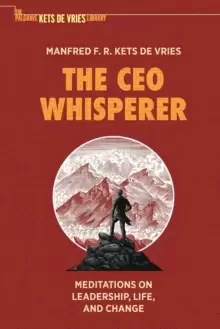 Image of The CEO Whisperer : Meditations on Leadership, Life, and Change