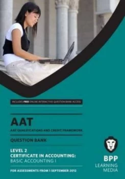 Image of Aat - Basic Accounting 1 by Bpp Learning Media Paperback