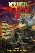 Image of weird world war iii