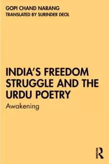 Image of India's Freedom Struggle and the Urdu Poetry : Awakening