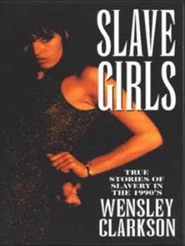 Image of Slave Girls by Wensley Clarkson Paperback