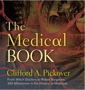 Image of The Medical Book by Clifford A. Pickover Hardback