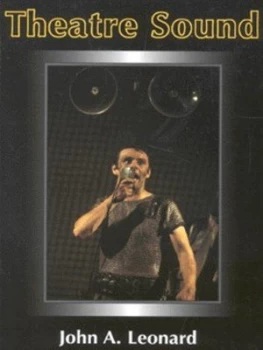 Image of Theatre Sound by John A. Leonard Paperback