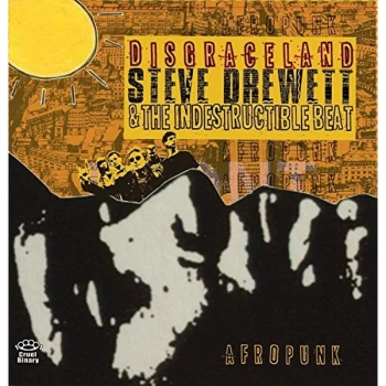 image of Steve Drewett & The Indestructible Beat - Disgraceland CD