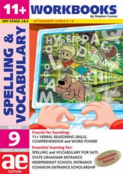 Image of 11+ Spelling and Vocabulary. Book 9 Advanced Level by Stephen C Curran and Warren Vokes and Mark Schofield Paperback