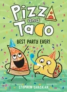 Image of pizza and taco best party ever