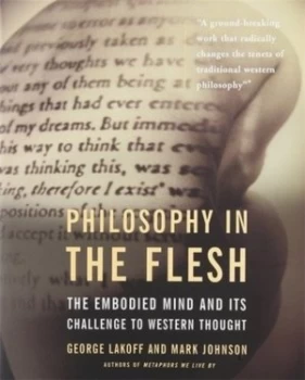 Image of Philosophy in the Flesh by George Lakoff Book