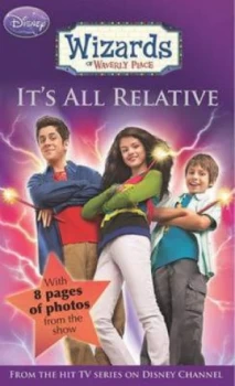 Image of Its All Relative by Sarah Nathan and Todd J Greenwald and Peter Murrieta and Disney Channel Paperback