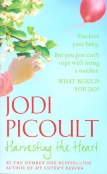 Image of Harvesting the Heart by Jodi Picoult Paperback