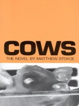 Image of Cows by Matthew Stokoe Paperback