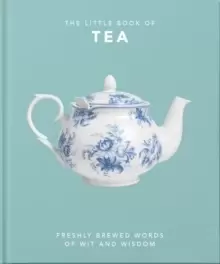 Image of The Little Book of Tea : Sweet dreams are made of tea