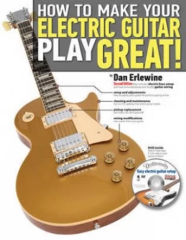 Image of How to Make Your Electric Guitar Play Great by Dan Erlwine Paperback