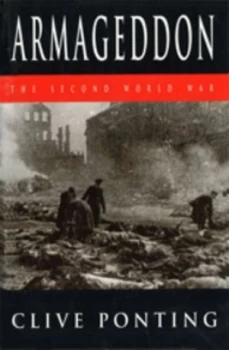 Image of Armageddon by Clive Ponting Hardback