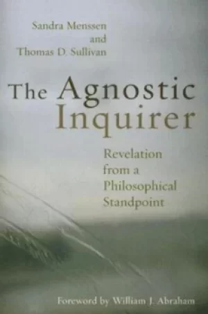 Image of The agnostic inquirer by Sandra Lee Menssen