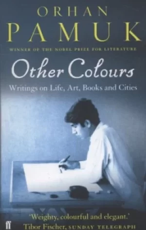 Image of Other colours by Orhan Pamuk