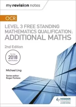 Image of OCR level 3 free standing mathematics qualification by Michael Ling