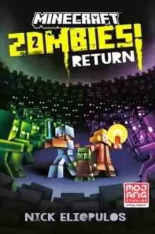 Image of Minecraft: Zombies Return! : An Official Minecraft Novel