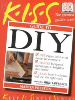 Image of Kiss Guide to Diy by Martin Preston Book